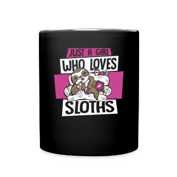 Girl Who Loves Sloths Pilosa Folivora - Full Colour Mug - black - Front