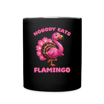 Mélange de dinde de Thanksgiving Flamingo Nobody Eats - Mug uni - noir - Devant
