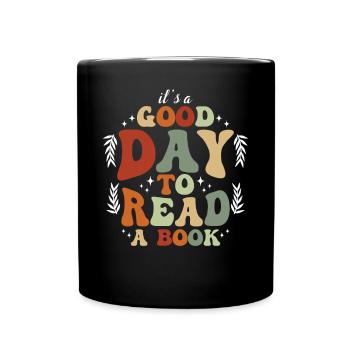 Guter Tag Zum Lesen Motiv - Tasse einfarbig - Schwarz - Vorne