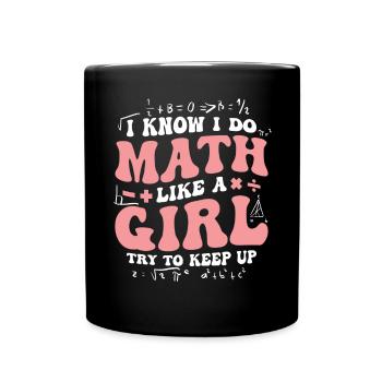 Math Genius Girl Power Statement - Full Colour Mug - black - Front
