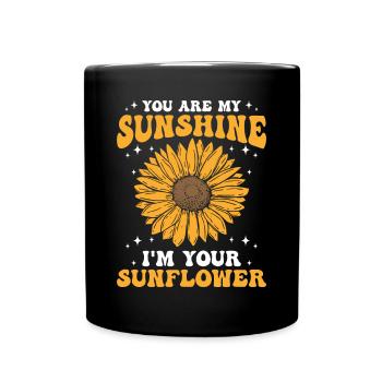 Du Bist Mein Sonnenschein Sonnenblume - Tasse einfarbig - Schwarz - Vorne