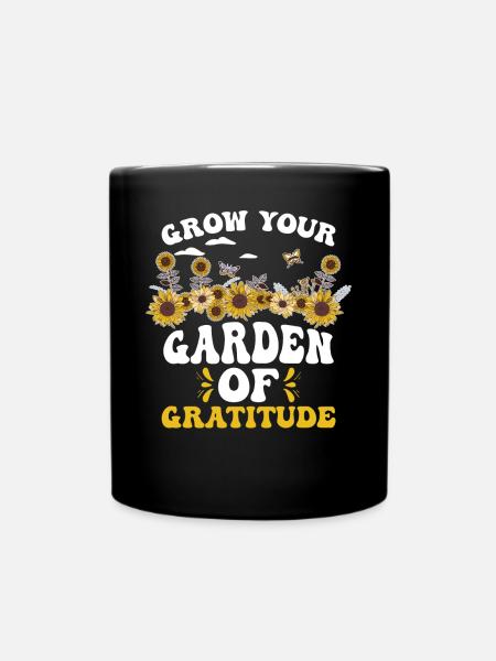 Cultivez votre jardin de gratitude - Mug uni - noir