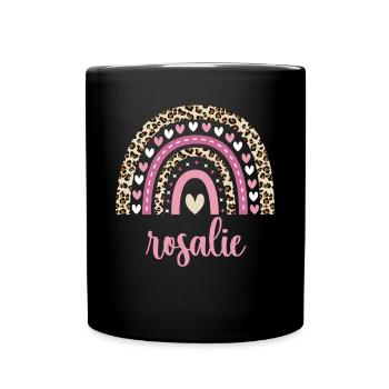 Rosalie Regenbogen Name Geburtstag Rosalie - Tasse einfarbig - Schwarz - Vorne