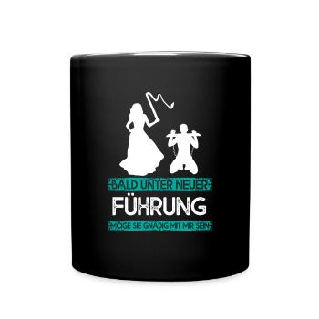 Bald unter neuer Führung - Tasse einfarbig - Schwarz - Vorne