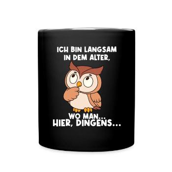 J’arrive lentement à cet âge - Mug uni - noir - Devant
