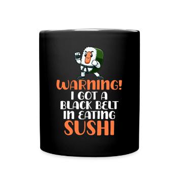 Attention : Ceinture noire pour manger des sushis - Mug uni - noir - Devant