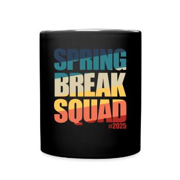 Spring Break Squad #2025 Retro Spring Break 2025 - Tasse einfarbig - Schwarz - Vorne
