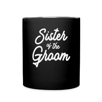 Sister Of The Groom Bridal Shower - Full Colour Mug - black - Front