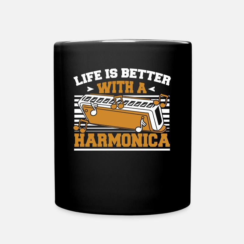 Das Leben ist besser mit einem Mundharmonika-Harmoniker - Tasse einfarbig - Schwarz