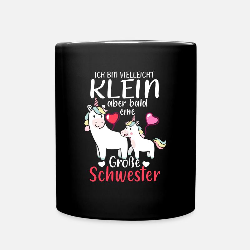Ich Bin Klein Aber Bald Eine Große Schwester - Tasse einfarbig - Schwarz