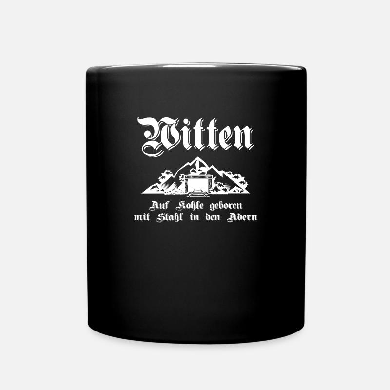 Witten Auf Kohle geboren mit Stahl in den Adern - Tasse einfarbig - Schwarz