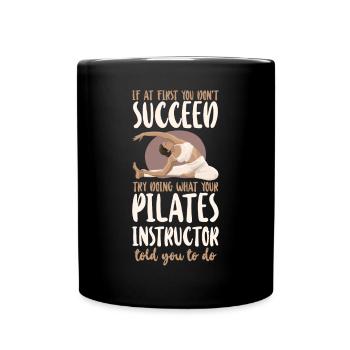 Pilates Instructor Teacher If At - Full Colour Mug - black - Front