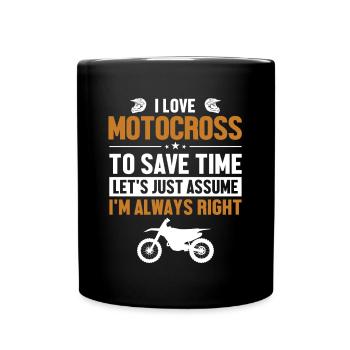 Motocross-Liebhaber Nehmen wir an, ich habe Recht Motorrad - Tasse einfarbig - Schwarz - Vorne