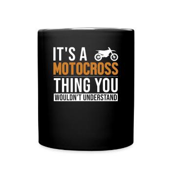 It's a Motocross Thing Racing Supermoto - Full Colour Mug - black - Front