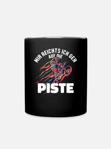 Mir reichts ich geh auf die Piste Supermoto - Mug uni - noir