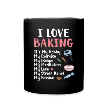 Baker Bakeries Baked Goods Baking Gift - Full Colour Mug - black - Front