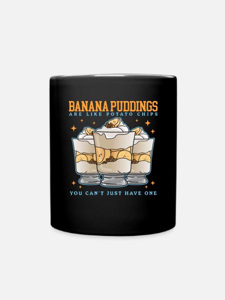 Bananenpudding Bananen Pudding Geschenk - Tasse einfarbig - Schwarz