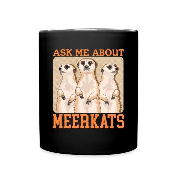 Meerkat Funny Meerkat Gift - Full Colour Mug - black - Front