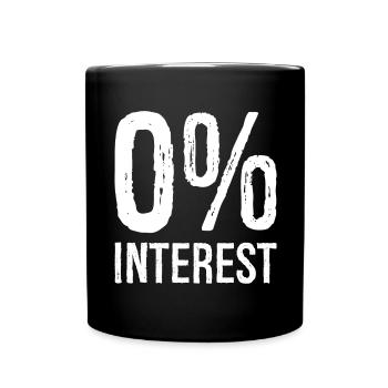 0% Interest funny - Full Colour Mug - black - Front