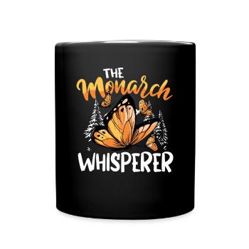 The Monarch Whisperer - Tasse einfarbig - Schwarz - Vorne