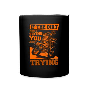 Si la terre ne vole pas, vous n’essayez pas de faire de la course - Mug uni - noir - Devant