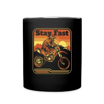 Stay Fast Motorcycle Racing Supermoto Riders - Full Colour Mug - black - Front
