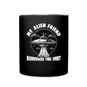 SciFi and alien aliens and UFO fan - Full Colour Mug - black - Front