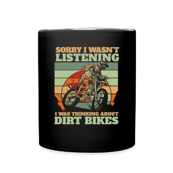 Je pensais à des motos tout-terrain en supermotard - Mug uni - noir - Devant
