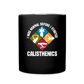 Calisthenics Training Fitness Workout - Full Colour Mug - black - Front