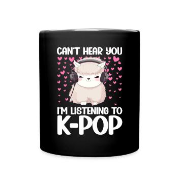 Can't Hear You I'm Listening K-pop Alpaca - Tasse einfarbig - Schwarz - Vorne