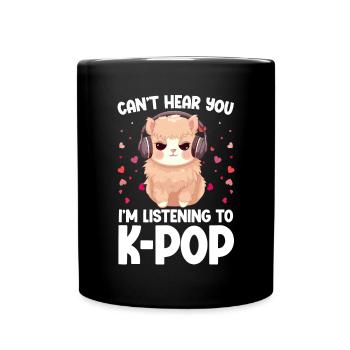 Can't Hear You I'm Listening K-pop Alpaca - Tasse einfarbig - Schwarz - Vorne