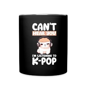 Can't Hear You I'm Listening K-pop Alpaca - Tasse einfarbig - Schwarz - Vorne