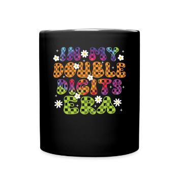 Double Digit Birthday Decoration Girls 10 - Full Colour Mug - black - Front