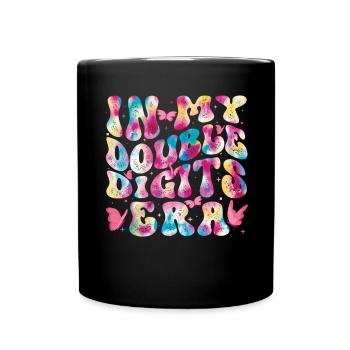 Décoration d’anniversaire à deux chiffres filles 10 - Mug uni - noir - Devant