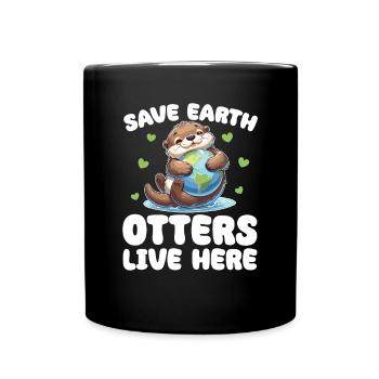 Rettet die Erde Otters leben hier Earth Day - Tasse einfarbig - Schwarz - Vorne