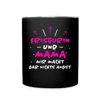 Friseurin Spruch Friseur Lustig Friseurin Geschenk - Tasse einfarbig - Schwarz - Vorne
