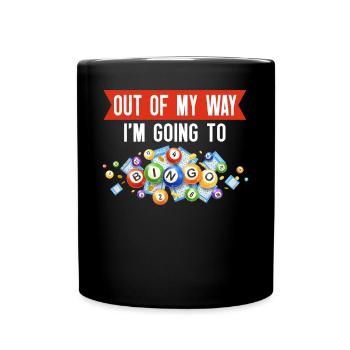Joueur de bingo hors de mon chemin, je suis - Mug uni - noir - Devant