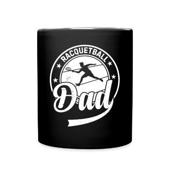 Racquetball Dad Racquetball Player Daddy - Tasse einfarbig - Schwarz - Vorne