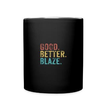 Good better Blaze - Full Colour Mug - black - Front