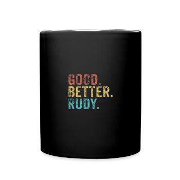 Good better Rudy - Full Colour Mug - black - Front