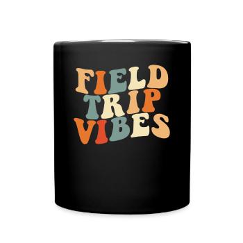 Field Trip Vibes Student Kids Retro Lehrer - Tasse einfarbig - Schwarz - Vorne