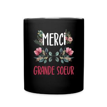 merci grande soeur fleurs - Mug uni - noir - Devant