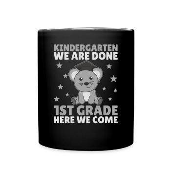 Kids Kindergarten graduate Maus 1st grade - Tasse einfarbig - Schwarz - Vorne