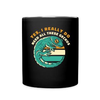 J’ai vraiment besoin de tous ces geckos gekkota léopard - Mug uni - noir - Devant