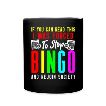 Bingo Player If You Can Read This - Full Colour Mug - black - Front