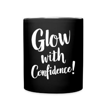 Message inspirant Glow with Confidence - Mug uni - noir - Devant