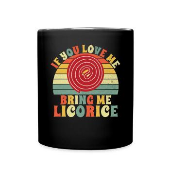 Licorice Gifts - Full Colour Mug - black - Front