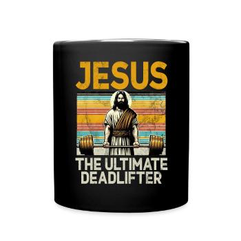 Jesus The Ultimate Deadlifter Christian Gym - Full Colour Mug - black - Front