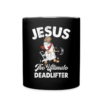 Jesus The Ultimate Deadlifter Christian Gym - Full Colour Mug - black - Front