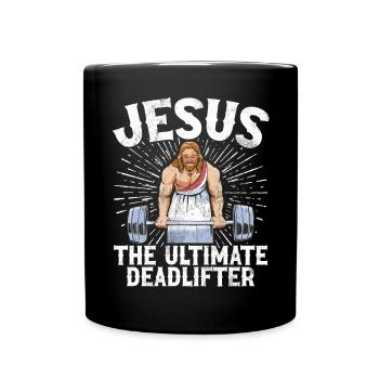 Jesus The Ultimate Deadlifter Christian Gym - Full Colour Mug - black - Front